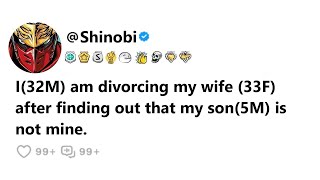 I am divorcing my wife after finding out that my son is not mine [upl. by Mehelhteb]