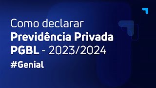 1 Previdência PGBL Como declarar imposto de renda 20232024 [upl. by Lidah]