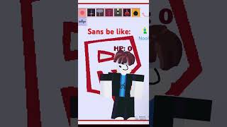 Sans be like sabsrobloxcastleundertalememe [upl. by Bozovich]