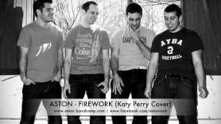 Aston  Firework Katy Perry Pop Punk Cover Boston MA [upl. by Isyad]