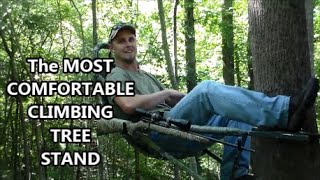 Most COMFORTABLE Climbing Tree Stand I Know Of [upl. by Harvie]