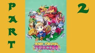 PennyPunching Princess part 2 no commentary [upl. by Rozanne]