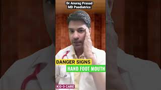 Danger Signs of HAND FOOT MOUTH DISEASE  Dr Anurag Prasad Hindi HFM Disease video shorts [upl. by Atilrahc412]