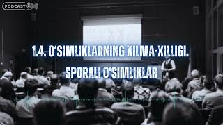 14 O‘simliklarning xilma xilligi Sporali osimliklar [upl. by Nnainot]