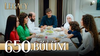 Emanet 650 Bölüm  Legacy Episode 650 [upl. by Namrac]