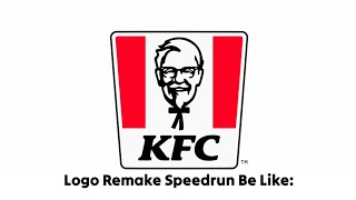 KFC Logo Remake Speedrun Be Like [upl. by Jerrilyn]