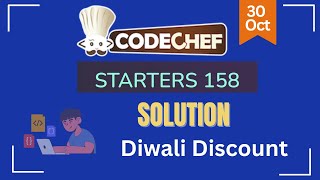 Diwali Discount  CodeChef Starters 158  CodeChef Solution [upl. by Ttezil]