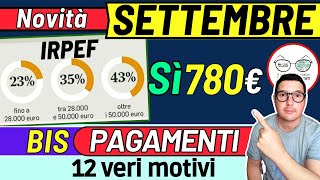 SETTEMBRE ➜ Sì BONUS 500€ 780€ 💶 DATE PAGAMENTI INPS ADI ASSEGNO UNICO PENSIONI NASPI SFL INVALIDI [upl. by Jard]