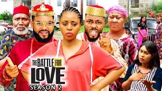 The Battle For Love Season 2New Trending Blockbuster MovieRegina Daniel 2022 Latest Nigerian Movie [upl. by Neeron183]