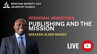 Montana SDA Church Publishing amp the Mission [upl. by Aiekal]