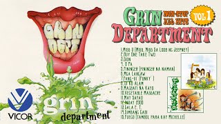 Grin Department All Hits Vol 1 Nonstop Playlist [upl. by Llet]