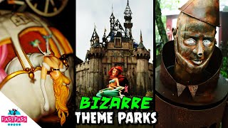 Bizarre Theme Parks [upl. by Aseela]