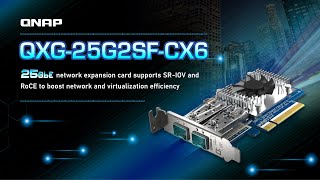 QXG25G2SFCX6 25GbE network expansion card supports SRIOV and RoCE to boost network and virtualiz [upl. by Boynton]