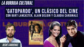 Gatopardo un clásico del cine con Burt Lancaster Alain Deloin y Claudia Cardinale [upl. by Alamat]