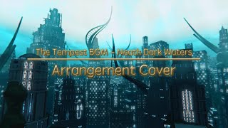 FFXIV  Neath Dark Waters Arrangement Cover [upl. by Haag]