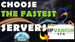 How To Choose The Fastest IPVANISH Servers  IPVANISH [upl. by Lleda318]