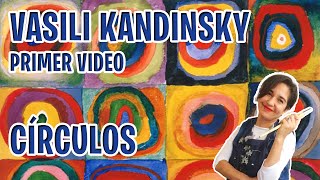 Arte abstracto  Vasili Kandinsky  Cuadrados y círculos concéntricos  El Jinete Azul [upl. by Ulah]