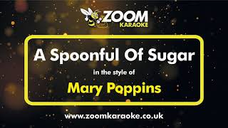 Mary Poppins  A Spoonful Of Sugar  Cut Down Version with Whistling  Zoom Karaoke [upl. by Nedrah]