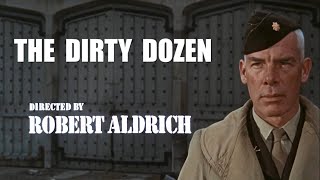 THE DIRTY DOZEN 1967 TRIBUTE [upl. by Ynnavoj]