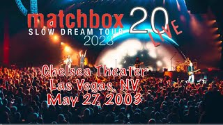 Matchbox 20 Slow Motion Tour Las Vegas NV [upl. by Nairolf]