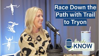 Race Down the Path at Trail to Tryon In the Know Episode 94 [upl. by Acyssej]