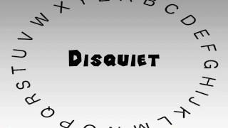 How to Say or Pronounce Disquiet [upl. by Ahsiemak192]