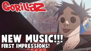 NEW GORILLAZ MUSIC  First Impressions Gorillaz  Humanz [upl. by Sam757]