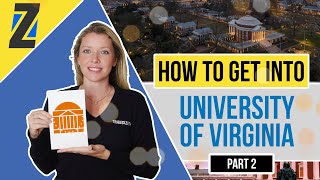 Transizion How to Get Into The University of Virginia Part Two [upl. by Handel754]