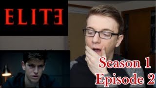 Elite Season 1 Episode 2  Desire  REACTION [upl. by Oraneg699]