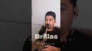 Brillas  leon larregui  cover sax alto foryou saxo musica [upl. by Reilly242]