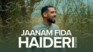 Janaam Fida Haideri  English  Ali Fadhil [upl. by Jonell]