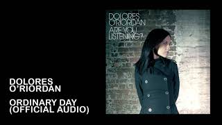 Dolores ORiordan  Ordinary day Official Audio [upl. by Mchenry]