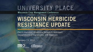 Wisconsin Herbicide Resistance Update  University Place [upl. by Nylidam]