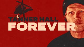 Tanner Hall Forever [upl. by Cyril181]