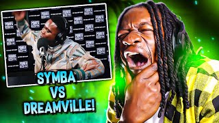 SYMBA VS DREAMVILLE Symba Justin Credible’s Freestyle REACTION [upl. by Arremat999]