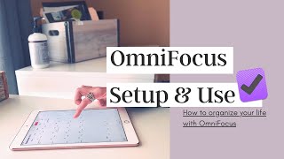 OmniFocus 3 Tour and Setup  organize by role repeating tasks and today lists [upl. by Ariam]