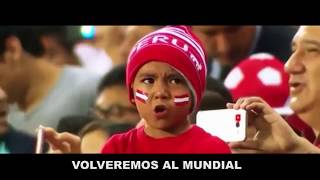 Perú al mundial  Rusia 2018 [upl. by Ynohtnanhoj485]