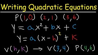 Writing Quadratic Equations In Vertex Form amp Standard Form Given 3 Points [upl. by Hsevahb]