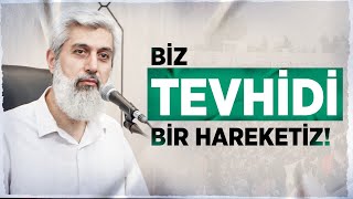 Biz tevhidi bir hareketiz [upl. by Mildred]