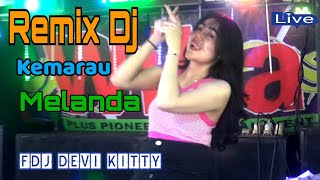 OT WIKA TERBARU REMIX  DJ KEMARAU MELANDA FDJ DEVI KITTY [upl. by Vtarj28]