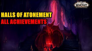 All Halls of Atonement Achievements  Glory of the Shadowlands Hero [upl. by Nylaroc]