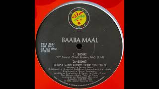 Baaba Maal – Sidiki 12quot Sound Clash System Mix  1994 [upl. by Oliana]