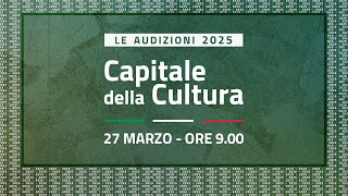 Capitale della Cultura 2025 le audizioni [upl. by Natrav926]