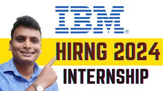 IBM Official Hiring 2024  Internship For College Students  IT Internship [upl. by Anelec]