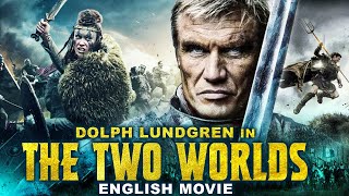 Dolph Lundgren In THE TWO WORLDS  English Movie  Hollywood Fantasy Action Full English Movie [upl. by Curren]