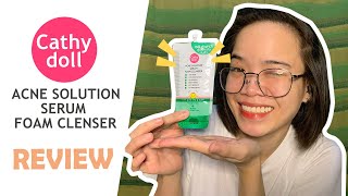 Cathy Doll  Acne Solution Serum Foam Cleanser Review [upl. by Naed315]