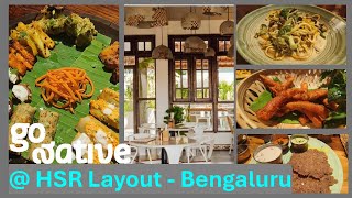 Go Native  Unique Veg restaurant at HSR Layout Bengaluru [upl. by Adaminah]