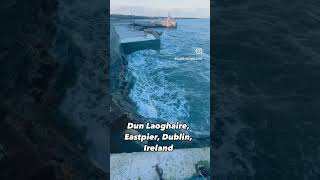 Dun Laoghaire EastPier Dublin Ireland realxing seawaves traveling [upl. by Ynttirb]