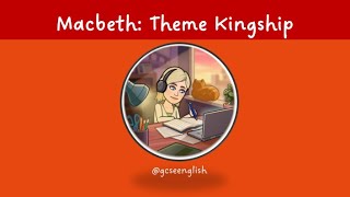 Macbeth Theme of Kingship [upl. by Neeloj]