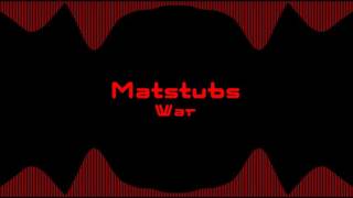 Matstubs  War Extreme Bass Boost [upl. by Airun146]